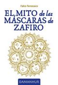 El Mito De Las Máscaras De Zafiro