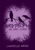Bird People and Other Stories