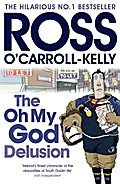 The Oh My God Delusion