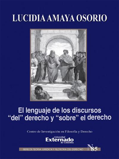 El lenguaje de los discursos ’del’ derecho y ’sobre’ el derecho