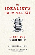 The Idealist’s Survival Kit