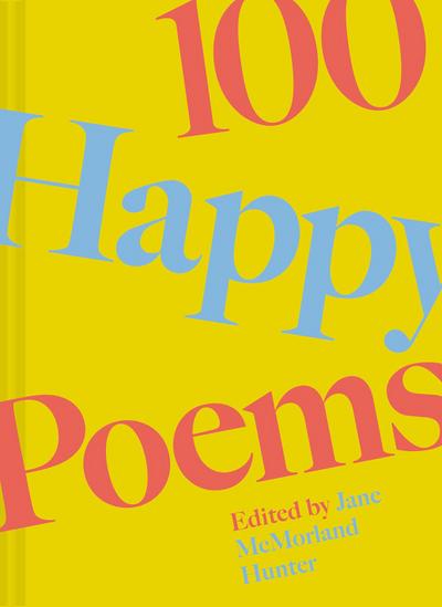 100 Happy Poems