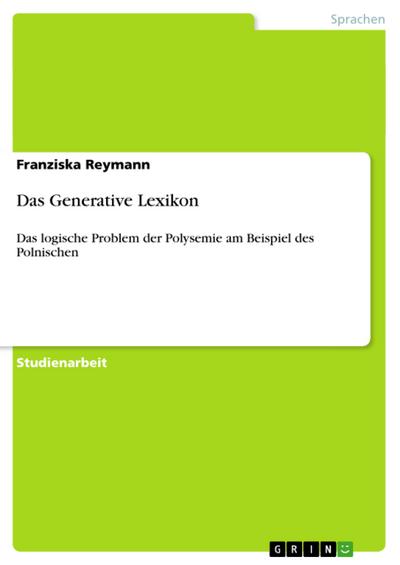 Das Generative Lexikon - Franziska Reymann