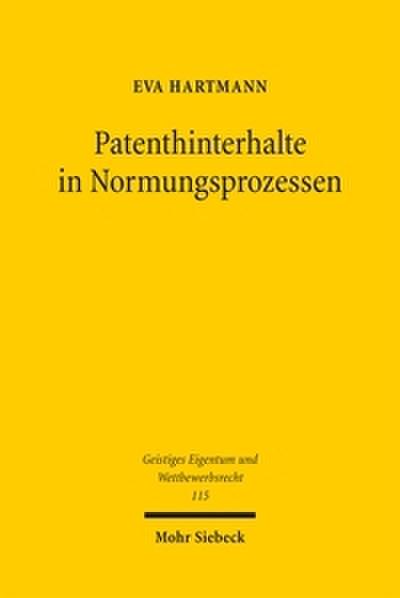 Patenthinterhalte in Normungsprozessen