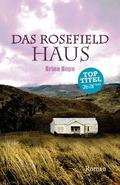Das Rosefield-Haus