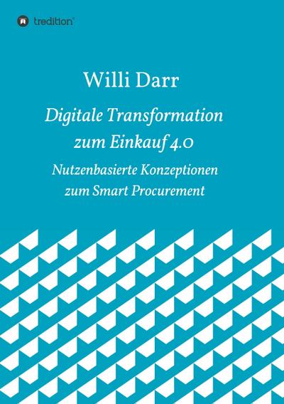 Digitale Transformation zum Einkauf 4.0