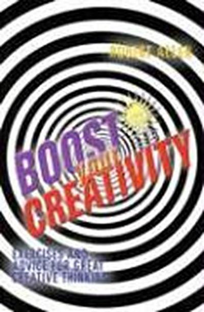 Boost Your Creativity