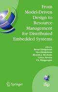 From Model-Driven Design to Resource Management for Distributed Embedded Systems