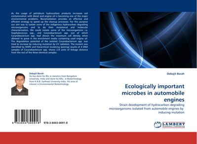 Ecologically important microbes in automobile engines