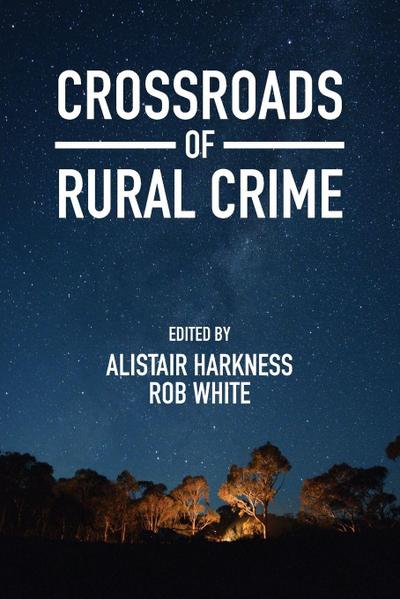 Crossroads of Rural Crime