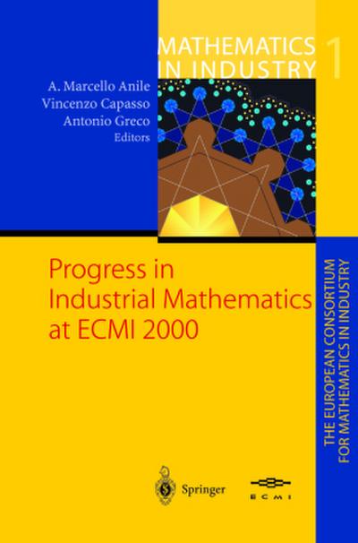 Progress in Industrial Mathematics at ECMI 2000