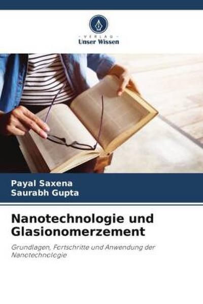 Nanotechnologie und Glasionomerzement