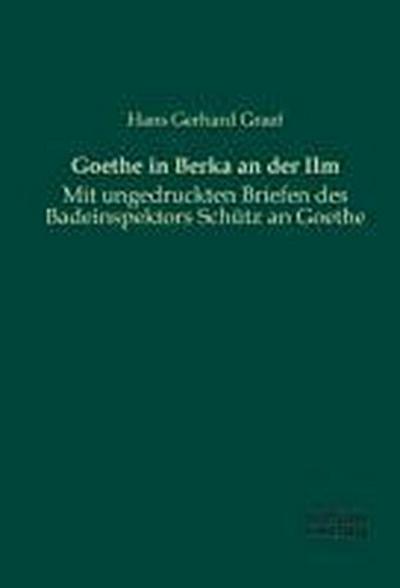 Goethe in Berka an der Ilm