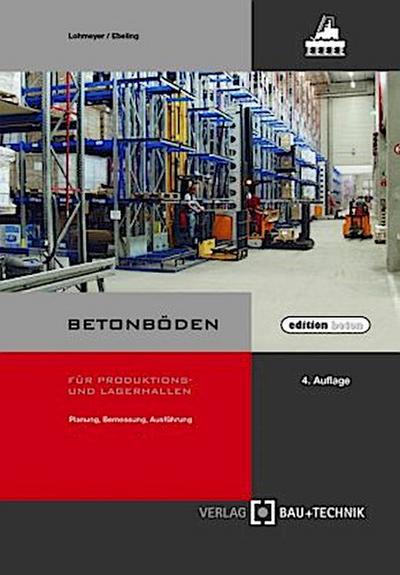 Betonböden für Produktions- und Lagerhallen