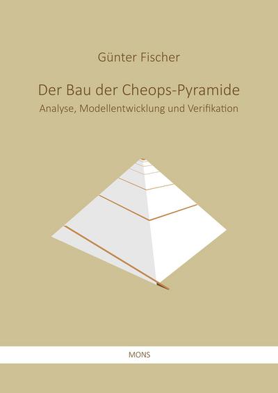 Der Bau der Cheops-Pyramide