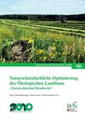Naturschutzfachliche Optimierung des Ökologischen Landbaus: Naturschutzhof Brodowin