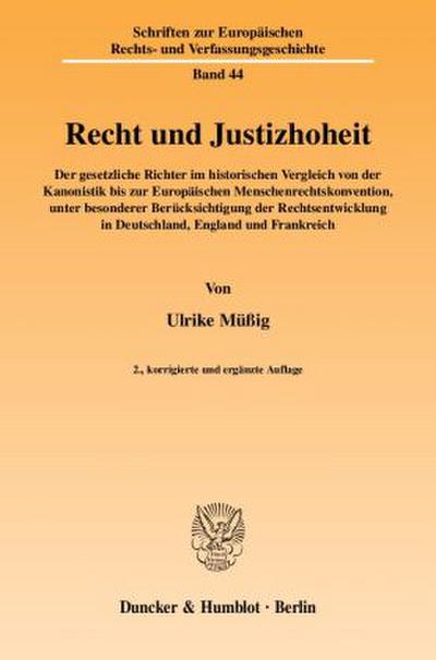 Recht und Justizhoheit.