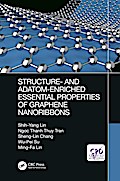 Structure- and Adatom-Enriched Essential Properties of Graphene Nanoribbons