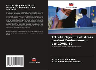 Activité physique et stress pendant l’enfermement par COVID-19