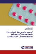Photolytic Degradation of Tenaxit®(Flupentixol-Mel