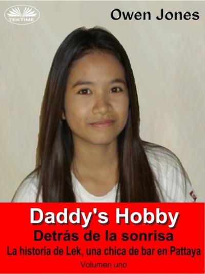 Daddy’s Hobby
