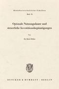 Optimale Nutzungsdauer und steuerliche Investition