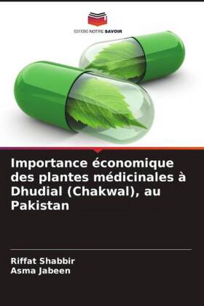 Importance économique des plantes médicinales à Dhudial (Chakwal), au Pakistan