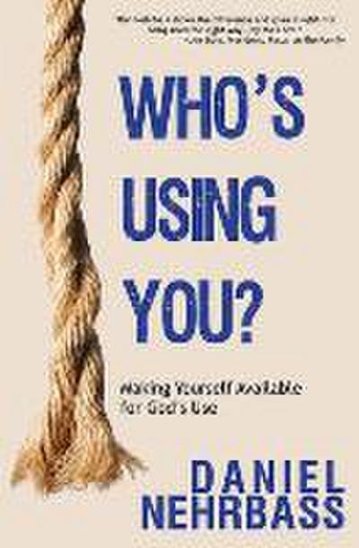 Who’s Using You?