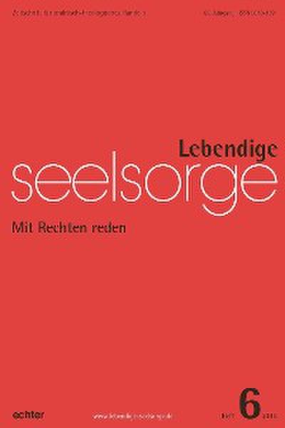 Lebendige Seelsorge 6/2018