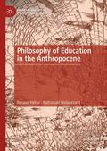 Philosophy of Education in the Anthropocene