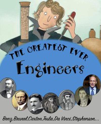 Greatest Ever Engineers