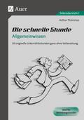 Die schnelle Stunde: Allgemeinwissen