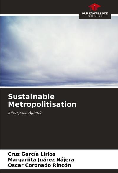 Sustainable Metropolitisation