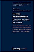 Macrons neues Frankreich / La nouvelle France de Macron