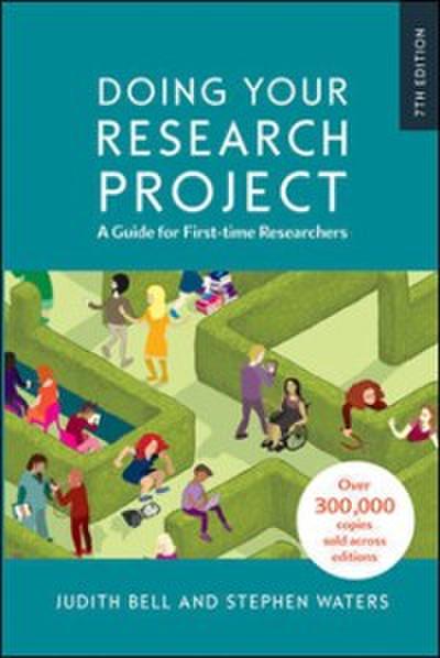 Doing Your Research Project: a Guide for First-Time Researchers