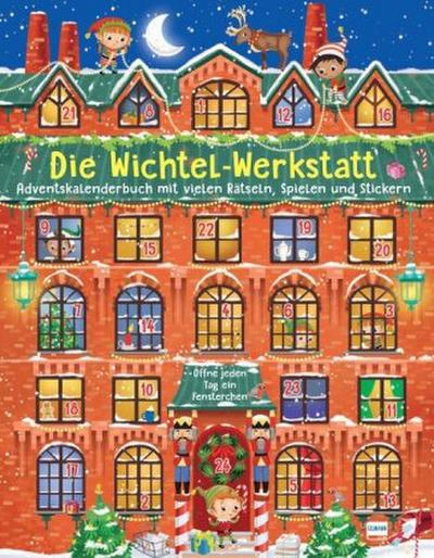 Adventskalenderbuch - Die Wichtel-Werkstatt