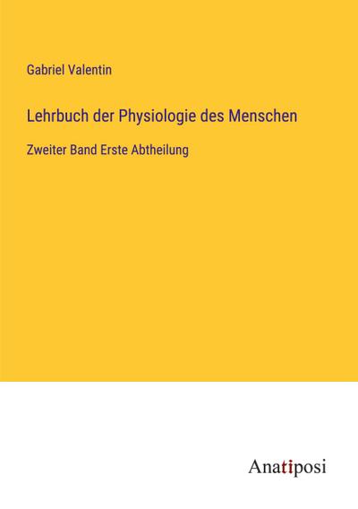 Lehrbuch der Physiologie des Menschen
