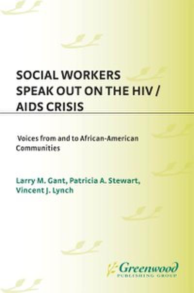 Social Workers Speak out on the HIV/AIDS Crisis