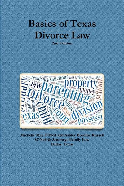 Basics of Texas Divorce Law, 2nd Edition