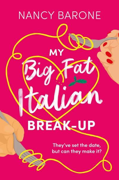 My Big Fat Italian Break-Up