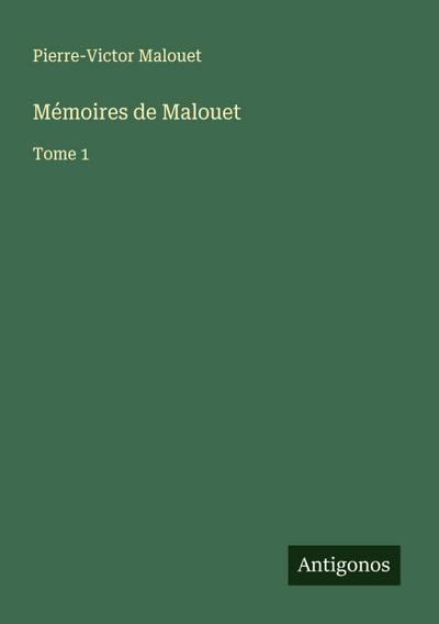 Mémoires de Malouet