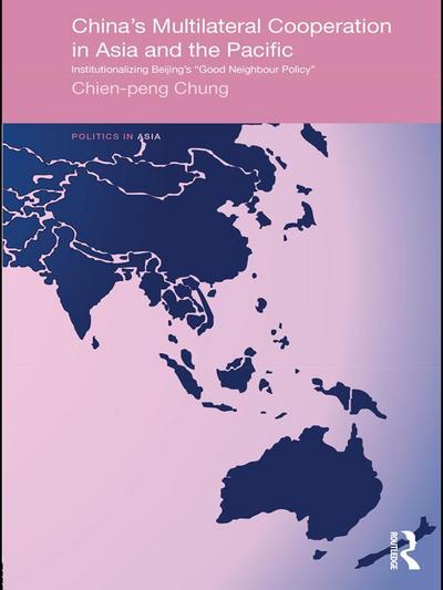 China’s Multilateral Co-operation in Asia and the Pacific