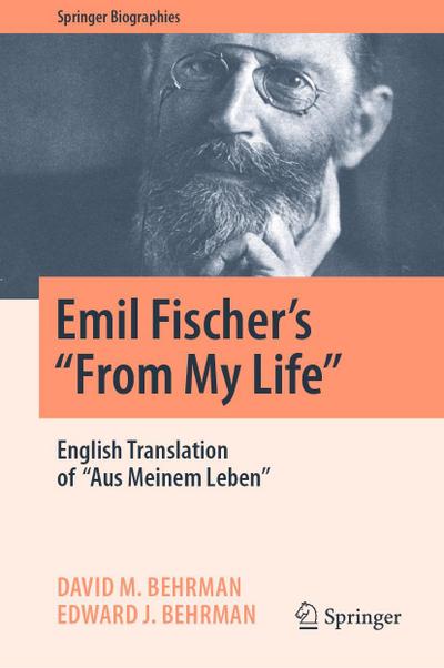 Emil Fischer’s ’’From My Life’’