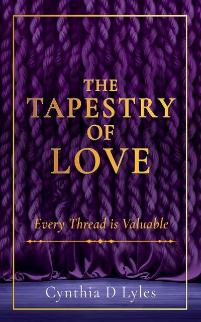 The Tapestry of Love