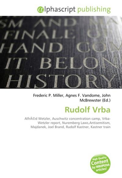 Rudolf Vrba - Frederic P. Miller