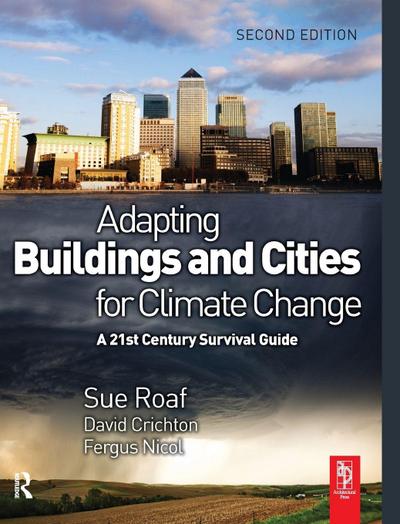 Adapting Buildings and Cities for Climate Change