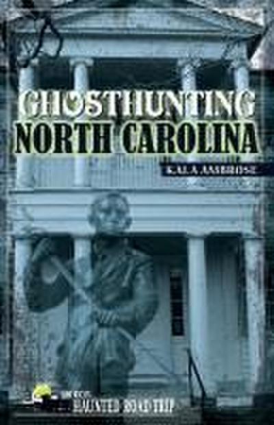 Ghosthunting North Carolina