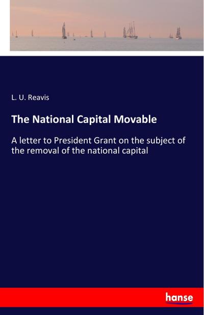 The National Capital Movable