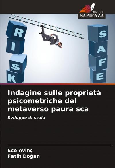 Indagine sulle proprietà psicometriche del metaverso paura sca