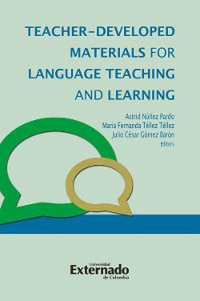Teacher-Developed Materials for Language Teaching and Learning